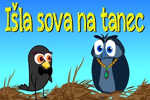 Slovenské detské pesničky - Išla sova na tanec